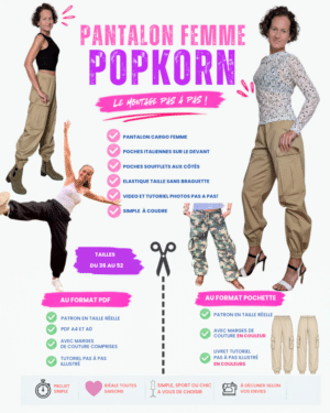 Patron pantalon cargo femme POPKORN, modèle à taille élastiquée, poches à soufflets sur les côtés et bas de jambes resserrés.